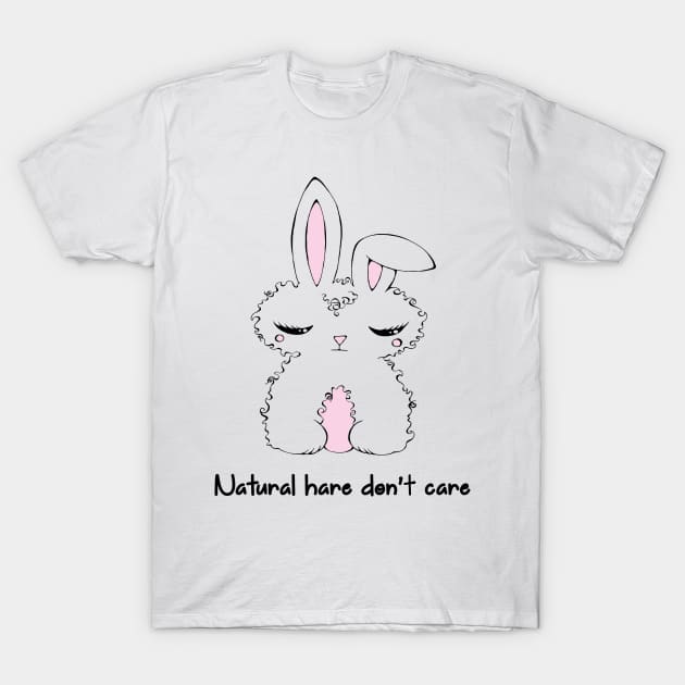 Natural Hare Don't Care - Kawaii Bunny T-Shirt by AdrienneAllen